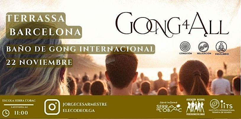 Gong for all - Baño Internacional Gong en Terrasa (Barcelona)