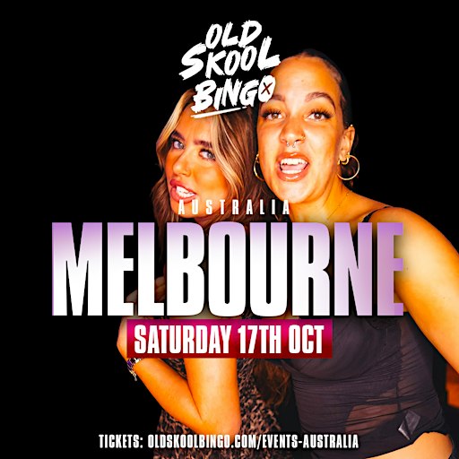 Old Skool Bingo Sat 17th Oct Melbourne Austrailia
