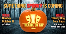 Theatre On Tap's Spooky Season Announcement