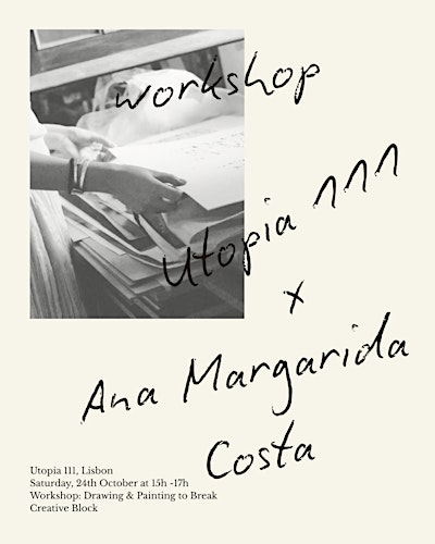 Workshop: Drawing & Painting to Break Creative Block - Utopia 111