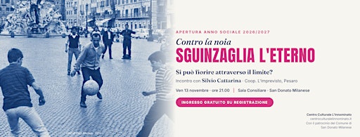 Contro la noia sguinzaglia l'eterno