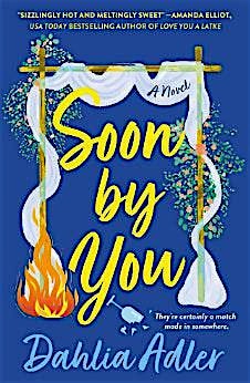 Not Your Bubbe Book Club Discussion of  Soon by You by Dahlia Adler