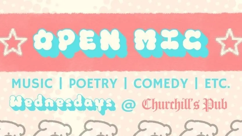 Open Mic : Every Wednesday