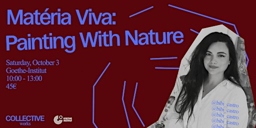 Matèria Viva: Painting With Nature