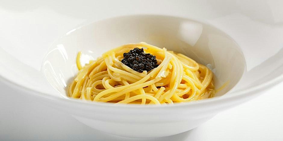 Hands-On Pasta: Tagliolini Burro e Caviale