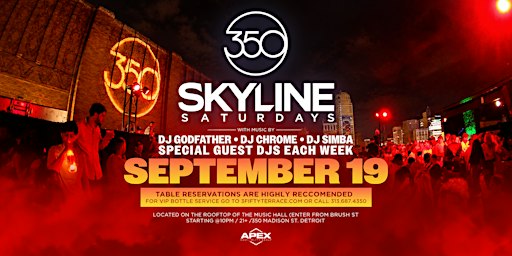 Skyline Saturday on September 19 at 3Fifty Terrace!