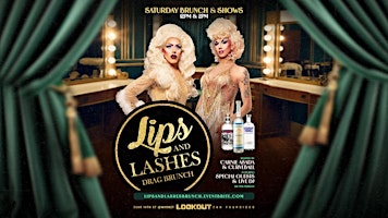 Lips & Lashes Drag Brunch