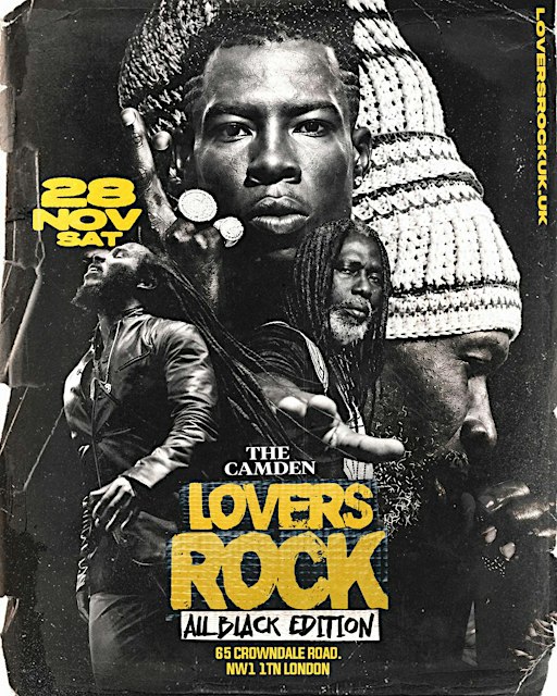 Lovers Rock - London (Reggae Classics and Dancehall) (ALL BLACK ATTIRE)