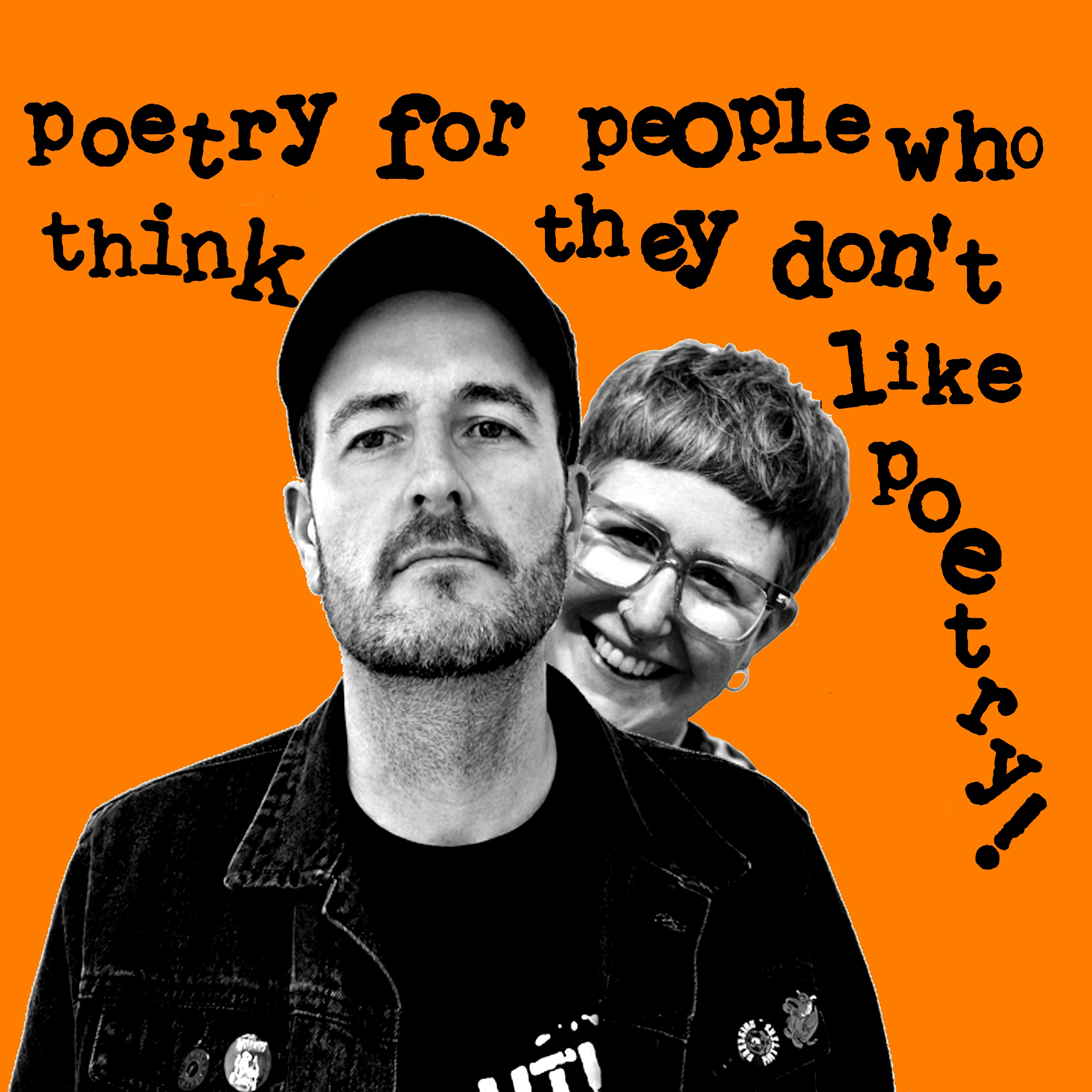 Poetry For People Who Think They Don’t Like Poetry