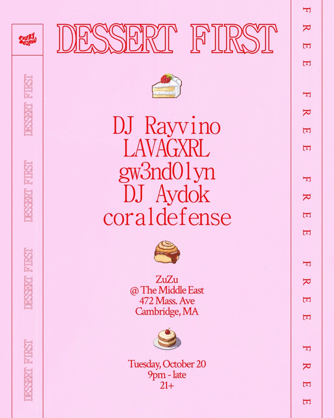 Dessert First: DJ Rayvino, LAVAGXRL & more