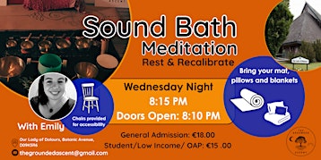 Sound Bath: Mid Week Evening Rest and Recalibrate