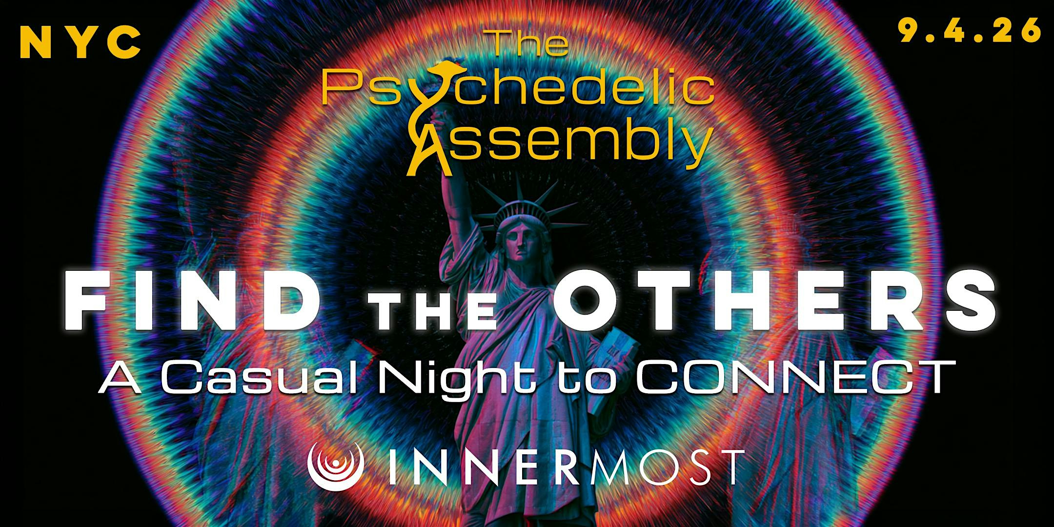 The Psychedelic Assembly: Find the Others