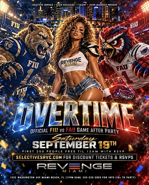 Overtime: FIU vs FAU Game Afterparty