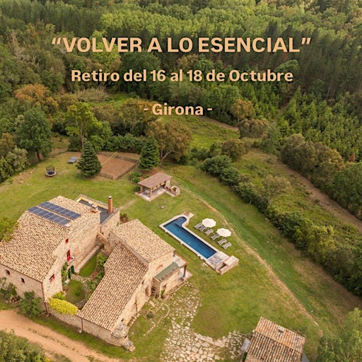 RETIRO "VOLVER A LO ESENCIAL"