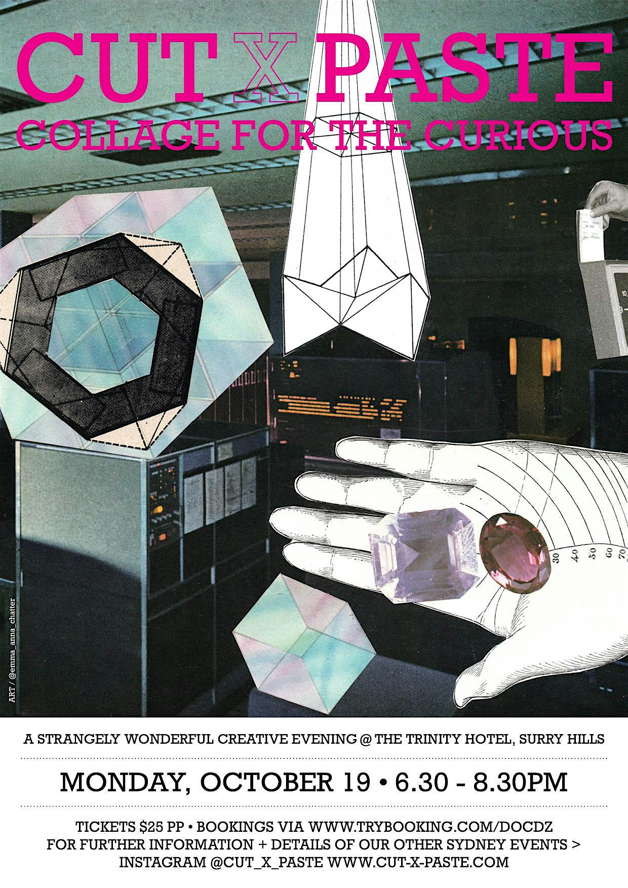 Cut X Paste @ The Trinity Hotel, Surry Hills / October 19