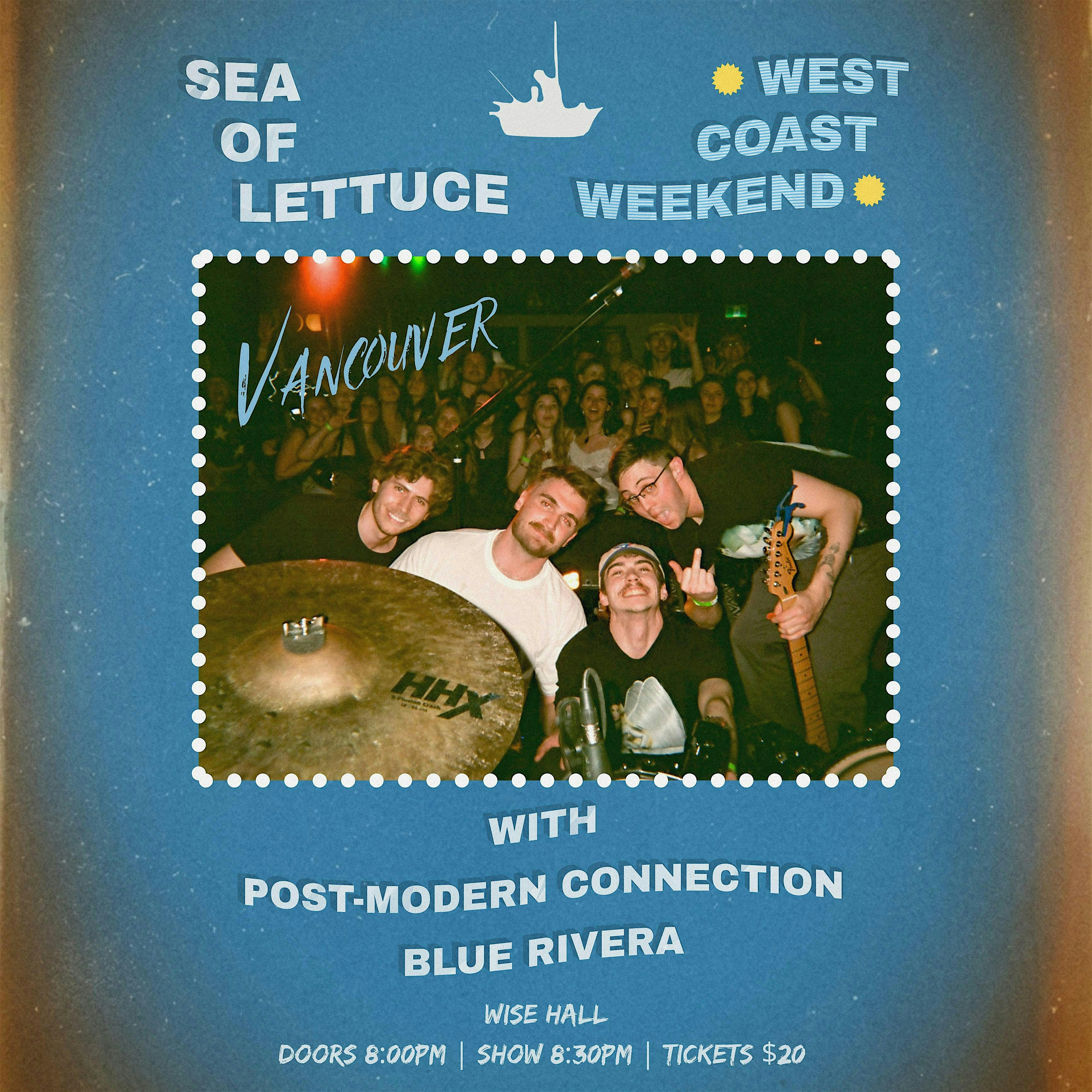 Sea of Lettuce at The WISE Hall | with Post-Modern Connection & Blue Rivera
