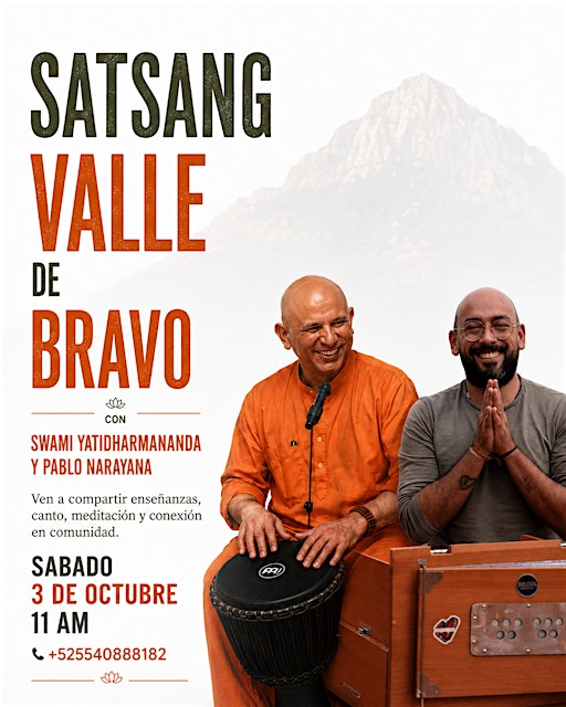 SATSANG EN VALLE DE BRAVO CON SWAMI YATIDHARMANANDA