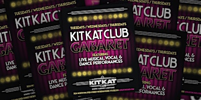 The Kit Kat Club Weekday Cabaret
