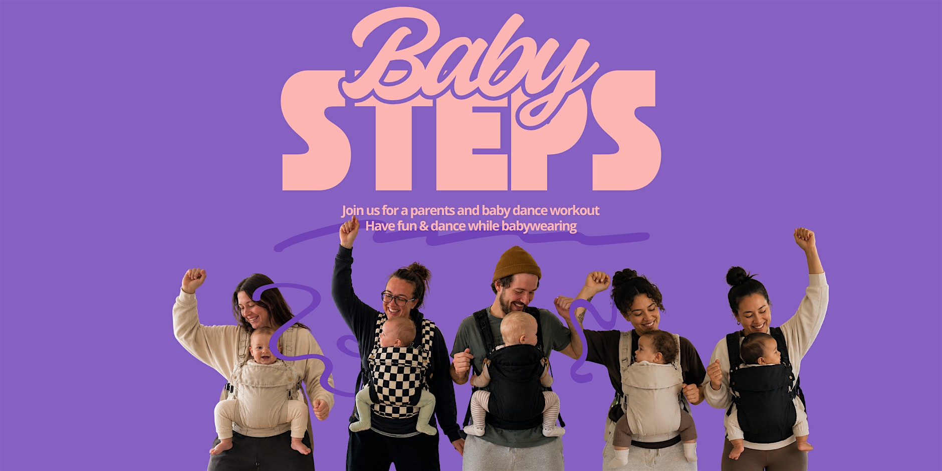 Baby Steps | Dance Class for Parent and Baby