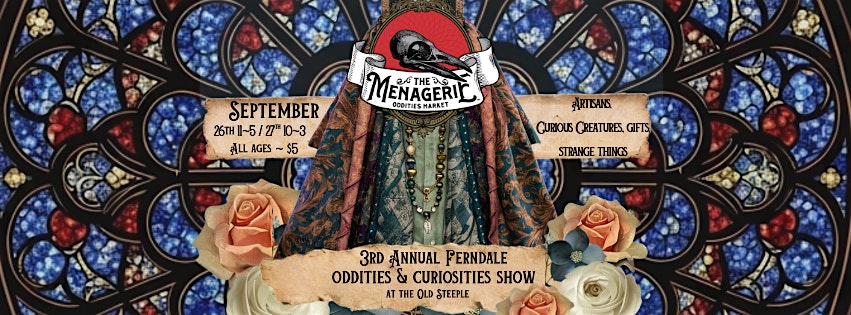 3rd Annual Ferndale Oddities Market