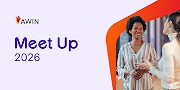 Awin Meet Up: Growth & Innovation
