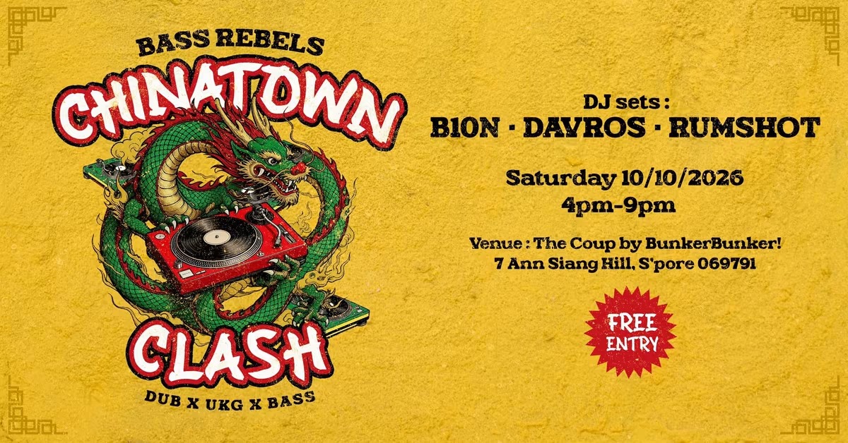 Bass REBELS CHINATOWN CLASH