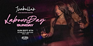 Labour Day Sunday - Long Weekend  at Isabelle's