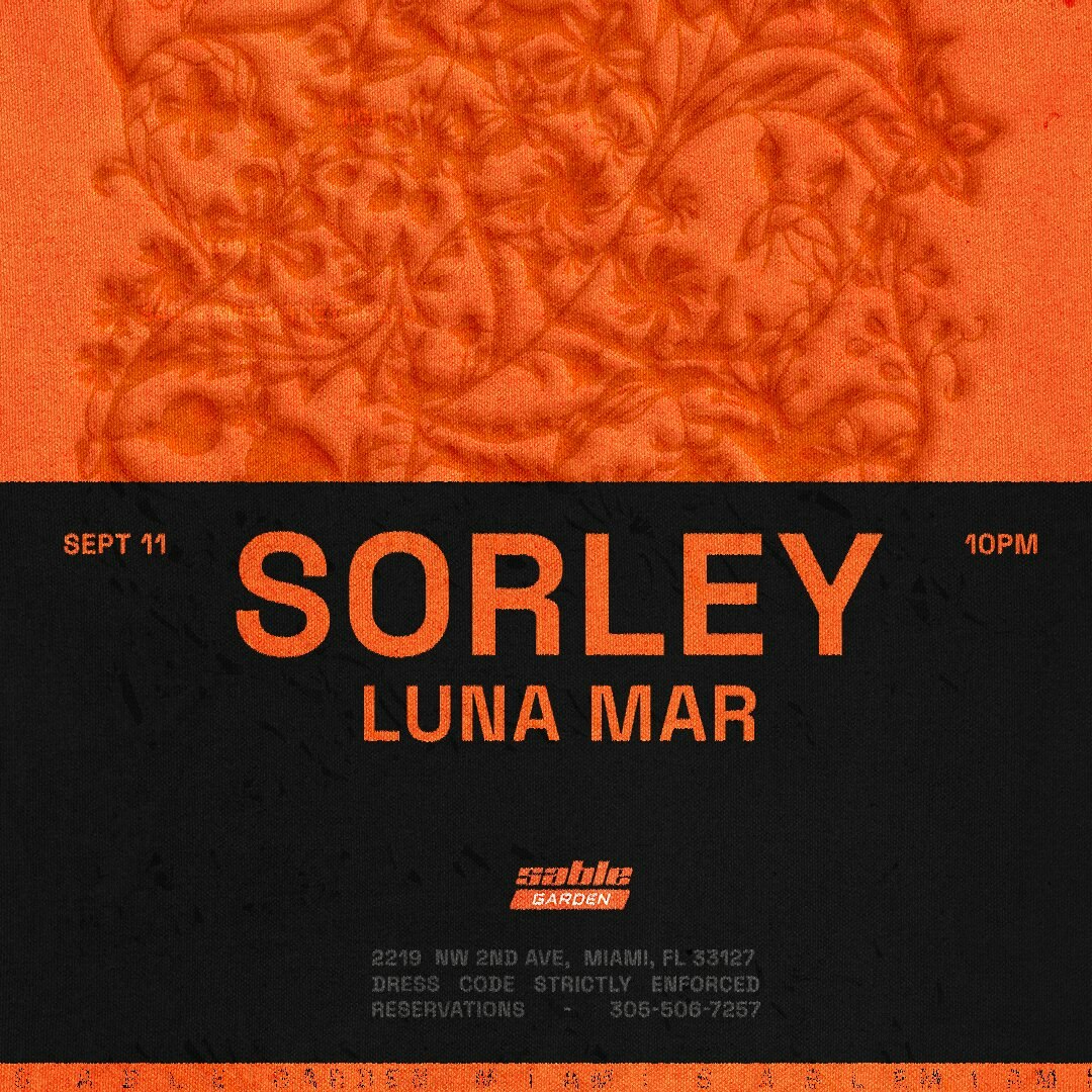 Sorley (US Debut) + Luna Mar