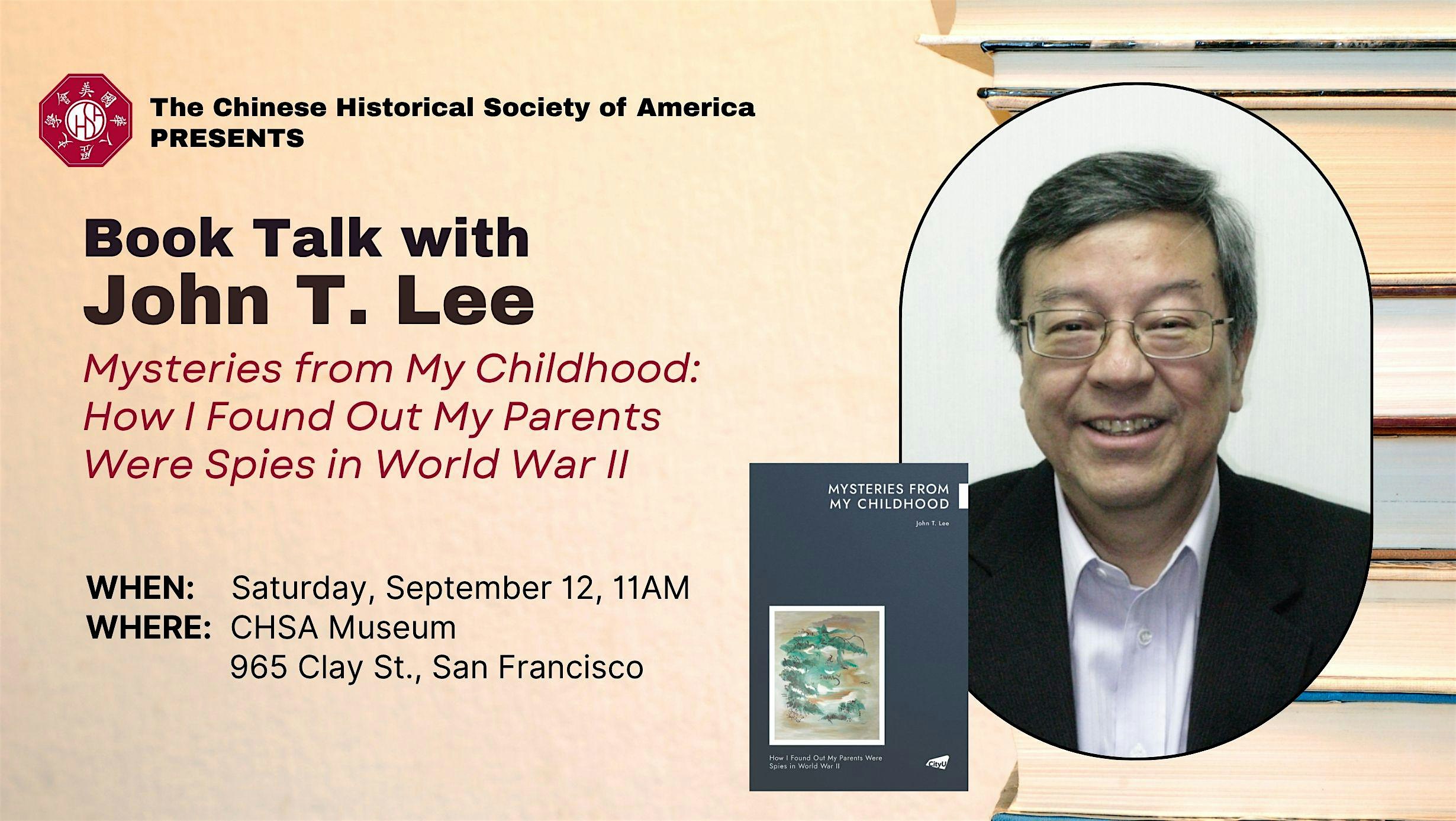 Book Talk with John T. Lee: Mysteries from My Childhood