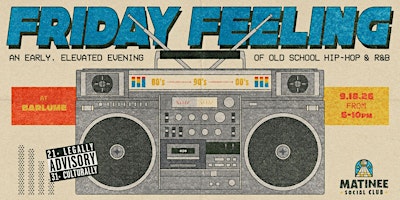 Friday Feeling [90-00s Hip-Hop & R&B]