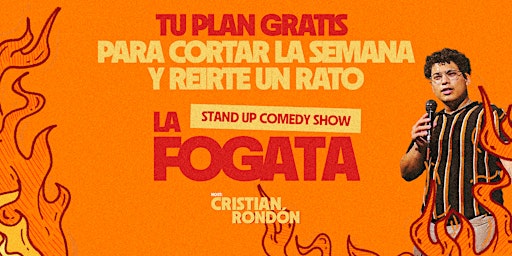 LA FOGATA - SHOW DE STAND UP