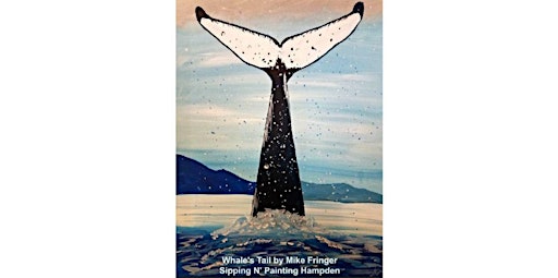 Whale's Tail Saturday,  November 7th  11:00am $35
