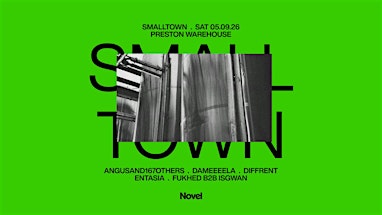 smalltown Warehouse with Diffrent, Entasia + FUKHED b2b IsGwan