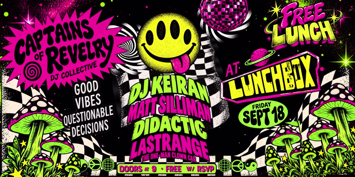 Captains Of Revelry At Lunchbox Free W Rsvp