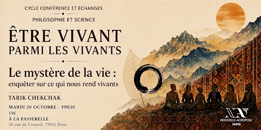 Être vivant parmi les vivants - Le mystère de la vie