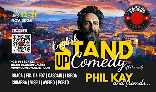 English Stand Up Comedy - PHIL KAY - Live in Cascais