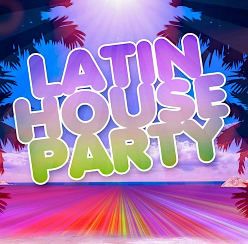 Latin House Party