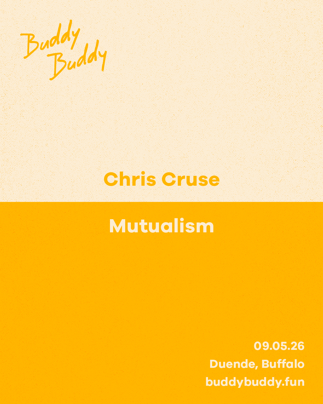Buddy Buddy with Chris Cruse and Mutualism