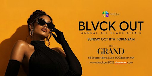 BLVCK OUT - All Black Affair - The Grand | Sun Oct 11th