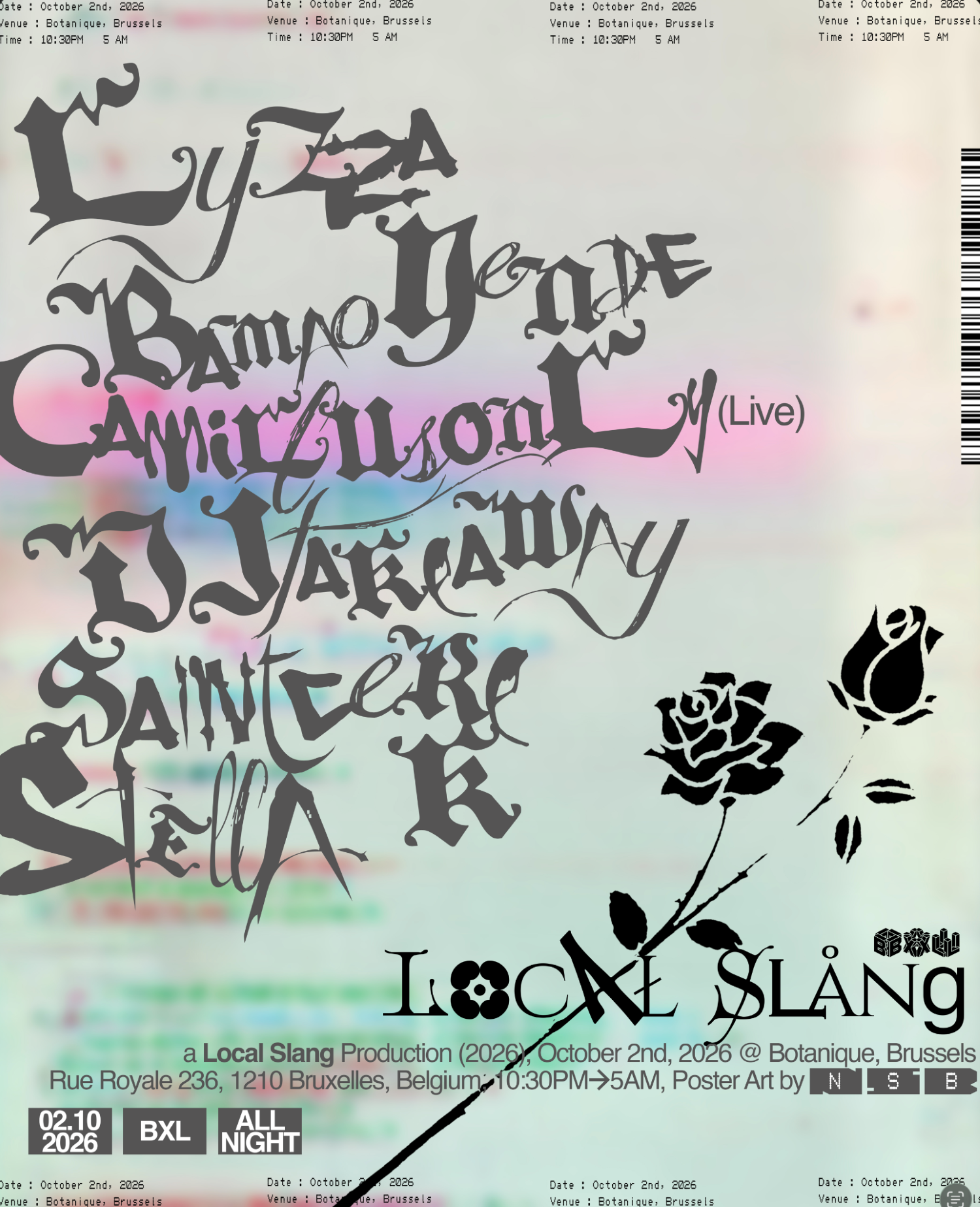 Local Slang: LYZZA / Bamao Yendé / camillusonly / DJ Takeaway / Saintcere / Stella K