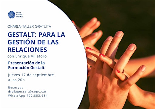 CHARLA- TALLER GRATUITA . GESTALT: PARA LA GESTIÓN DE LAS RELACIONES.
