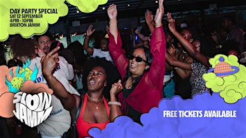 Slow Jamm: Day Party Special (Summer Closing)