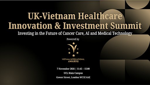 UK–VIETNAM HEALTHCARE INNOVATION & INVESTMENT SUMMIT