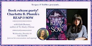 Book release party! Charlotte B. Plumb's REAP & SOW