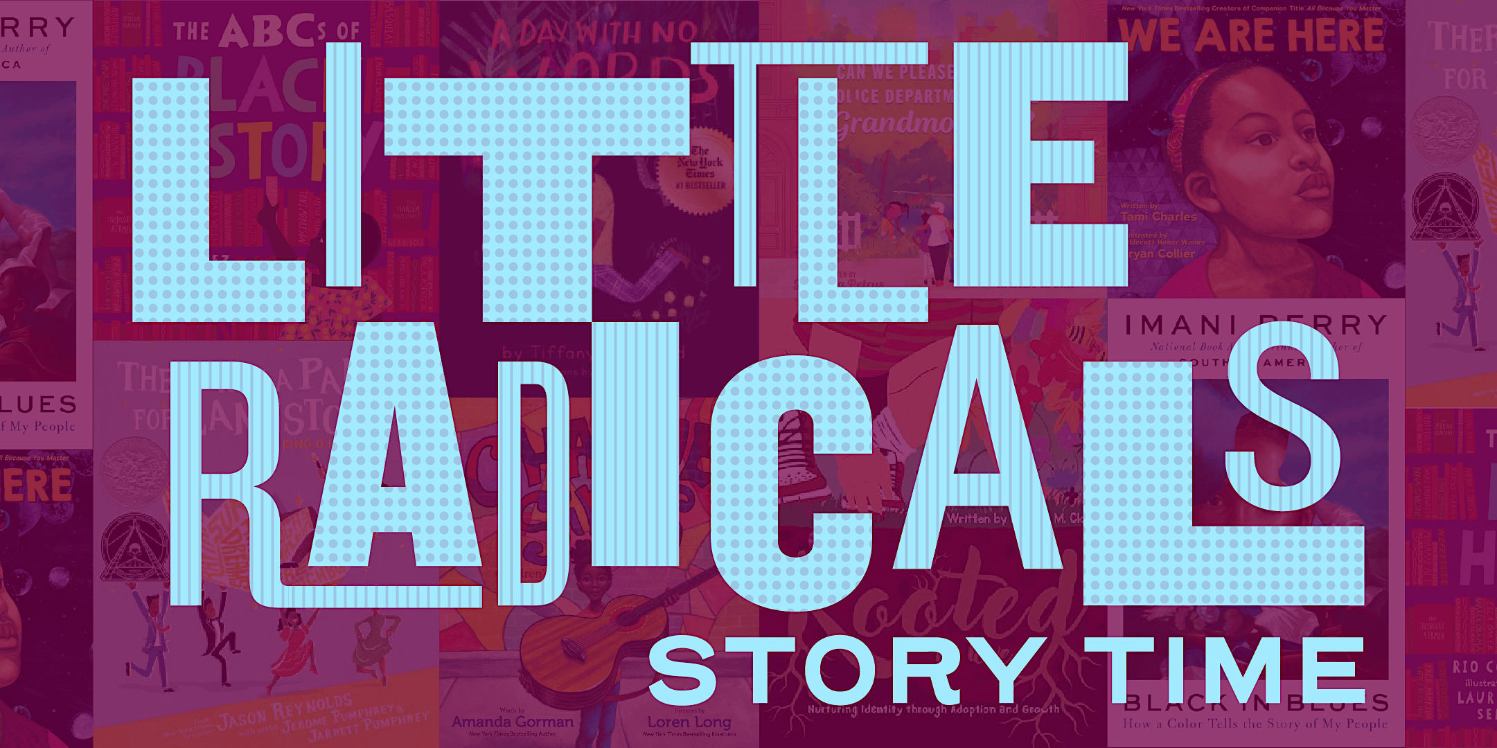Little Radicals Story Time