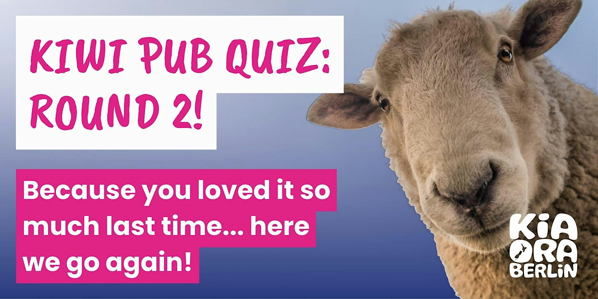Kiwi Pub Quiz: Round 2!