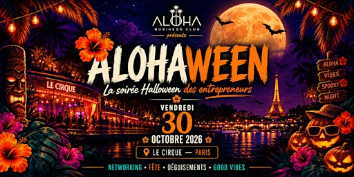 ALOHAWEEN — La soirée Halloween des entrepreneurs