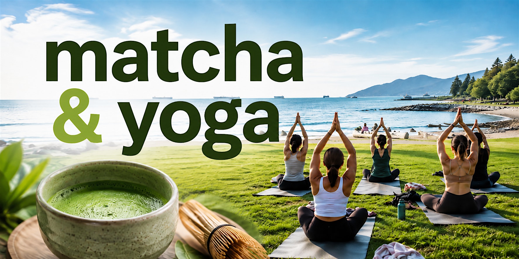 Beach Matcha & Yoga Sundays | Sunset Beach