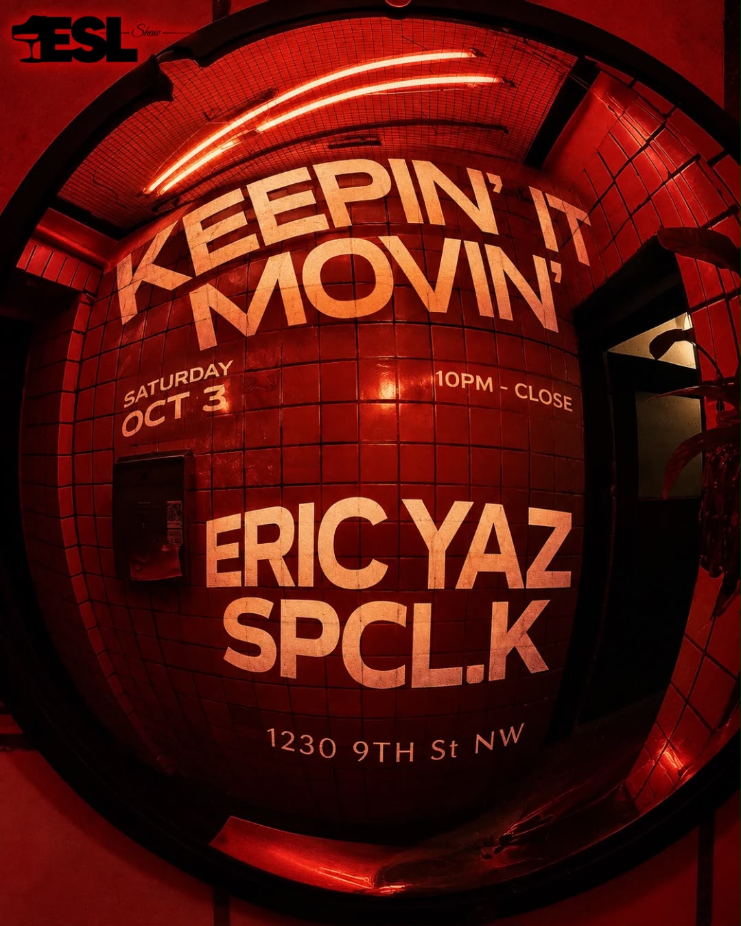 Keepin' It Movin' - Eric Yaz, SPCL.K