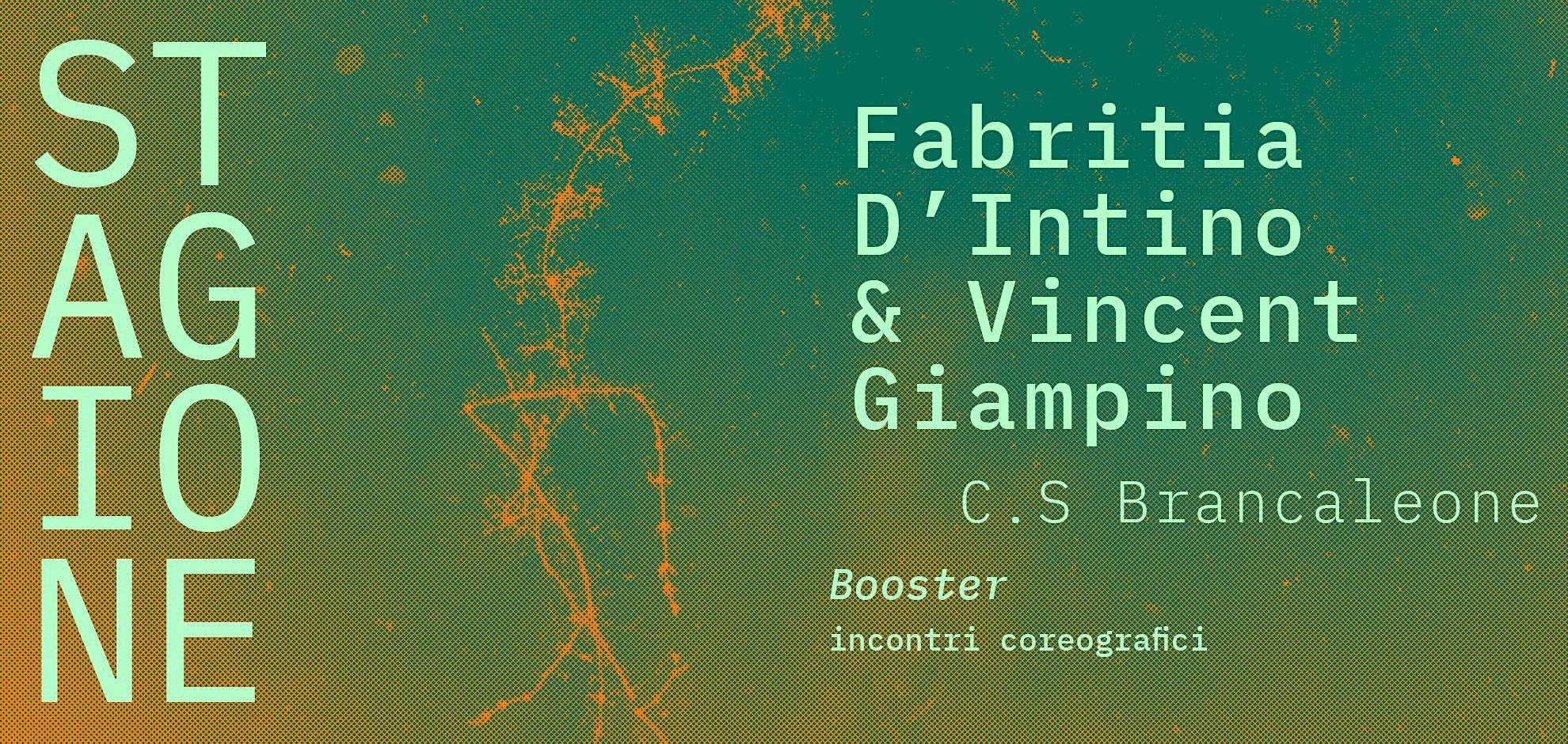 Booster – Fabritia D'Intino & Vincent Giampino | STAGIONE
